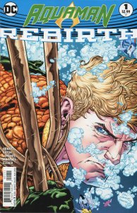 Aquaman: Rebirth #1 VF ; DC | Dan Abnett 1st Print