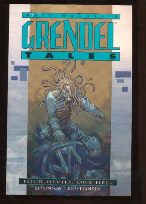 Grendel Tales: Four Devils; One Hell  Trade Paperback #1, NM (Actual scan)