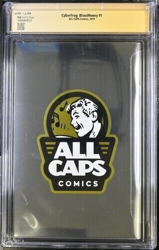 CyberFrog BloodHoney #1 2019 ALL CAPS Comics CGC 9.6 JSA Signed Ethan Van Sciver