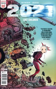 2021: Lost Children #1A VF ; Titan | James Stokoe Statix Press