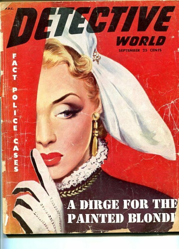 DETECTIVE WORLD-SEPT 1951-G-HARD BOILED-SPICY-MURDER-RAPE-POISON- G