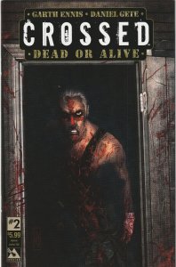 Crossed Dead Or Alive # 2 Cover C NM Avatar 2014 LTD to 750 [N3]