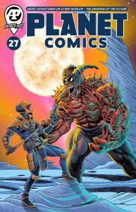 Planet Comics #27 Comic Book 2024 - Antarctic Press