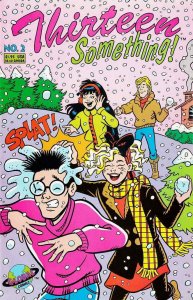 Thirteen Something! #2 VF/NM ; Global