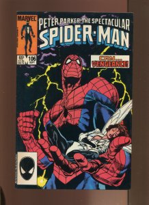 Spectacular Spiderman #106 -Joe Rubinstein Cover Art. (8.5) 1985