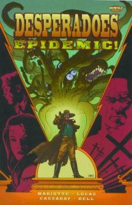 DESPERADOES: EPIDEMIC! - DC COMICS WILDSTORM - NOVEMBER 1999