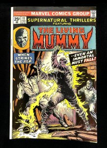 Supernatural Thrillers #11 The Living Mummy!