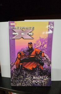 Ultimate X-Men Vol. 13: Magnetic North (2006)