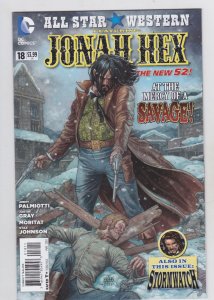 DC Comics! All Star Western! Featuring Jonah Hex! Issue #18! 