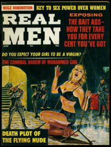 Real Men Pulp Magazine June 1965- Nazi Torture cover- Cannibal Harem VG 