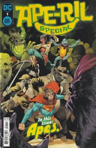 Ape-ril Special # 1 Cover A NM DC 2024 [W1]