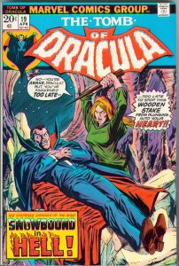 Tomb of Dracula #19 (1974) Nice copy-see description below.