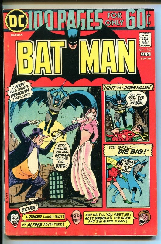 BAT MAN #257-1974-DC-ROBIN-ALFRED-JOKER-PENGUIN-100 PAGES-fn minus