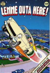 Lemme Outa Here (1978) Bill Griffith