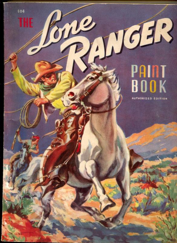 Lone Ranger Paint Book- Whitman #604 1941- rare western VG