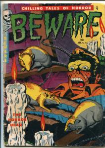 BEWARE #11 1952-YOUTHFUL-HORROR TORTURE-VIOLENCE-BONDAGE-PRE-CODE-good