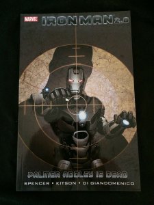 IRON MAN 2.0 Vol. 1: PALMER ADDLEY IS DEAD Trade Paperback