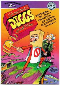 Greatest Diggs Of All Time #1 (Rip Off Press, 1991)