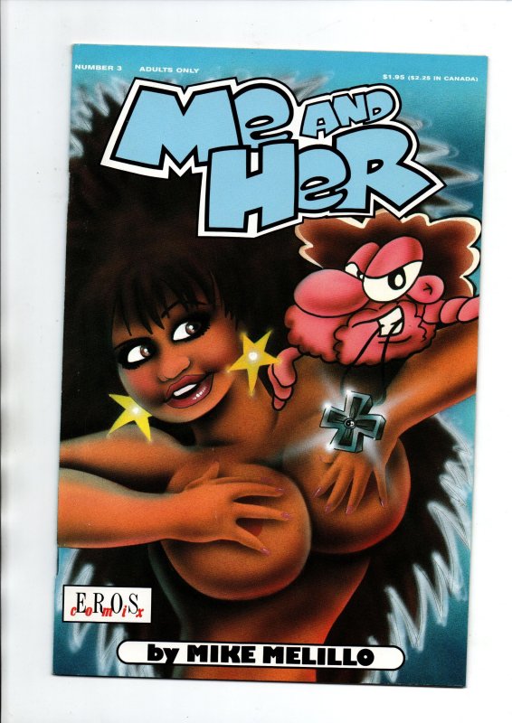 Me and Her #1 2 & 3 - Eros Comix - VF/NM