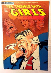 The Trouble with Girls #7 (1989) Eternity Comics 1st Print Comic Book