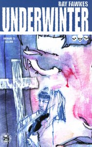 Underwinter (2017) #3 VF/NM Ray Fawkes Cover Image Comics