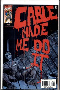 Cable #92 (2001) Cable