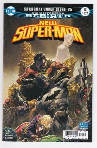 NEW SUPER MAN (2016 DC) #13 CVR A PHILIP TAN