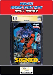 BATMAN DEADPOOL #1 MORA WRAP CGC SS 9.8 SCOTT SNYDER PRIVATE SIGNING PRESALE