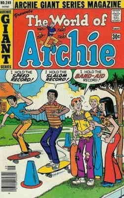 Archie Giant Series Magazine #249 FAIR ; Archie | low grade comic 1976 Skateboar