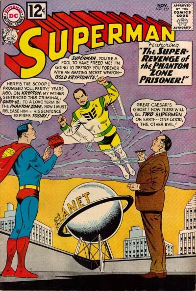Superman #157 (Mid-Grade) 1962. THE SUPER REVENGE OF THE PHANTOM ZONE PRISONER!