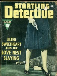 STARTLING DETECTIVE-APRIL 1942-G-SPICY-MURDER-RAPE-KIDNAP-MASSACRE- G