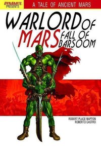 WARLORD OF MARS FALL OF BARSOM #3 NM DYNAMITE