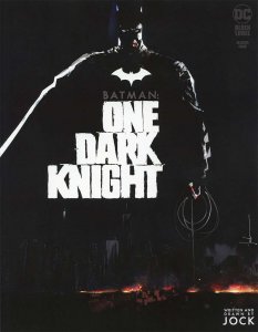 Batman: One Dark Knight #1 VF/NM ; DC | Black Label Jock