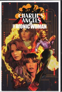Charlie's Angels vs. The Bionic Woman #1 (2019) Charlie's Angels