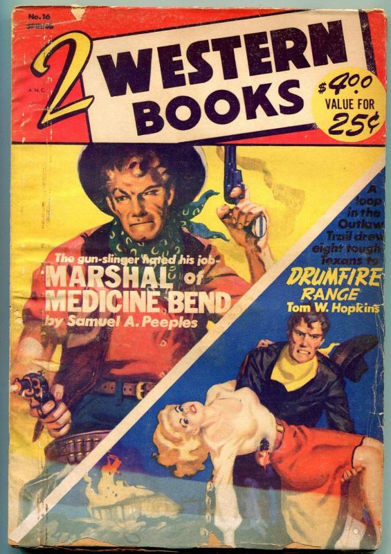 Two Western Books Pulp Spring 1953- Drumfire Range- Marshal of Medicine Bend