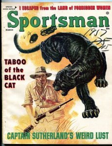 Sportsman March 1957-BLACK PANTHER-FORBIDDEN WOMEN-PULP VG/FN