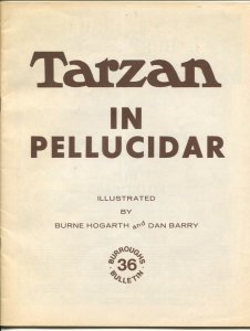 Burroughs Bulletin #36 1974-Tarzan In Pellicidar-Hogarth & Barry-VF