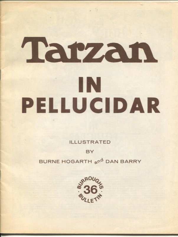 Burroughs Bulletin #36 1974-Tarzan In Pellicidar-Hogarth & Barry-VF