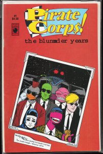 Pirate Corp$: The Blunder Years #1 (1993)