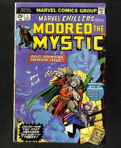Marvel Chillers #1 1st Appearance Modred the Mystic!