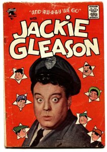 JACKIE GLEASON #1-St John-1955-Golden-Age Comic Book