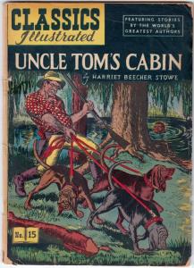 Classics Illustrated #15 (Nov-48) GD/VG Affordable-Grade Uncle Tom