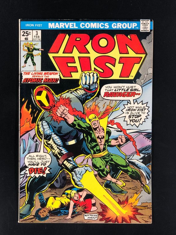 Iron Fist #3 (1976) FN- Ravager Becomes Radion The Atomic Man