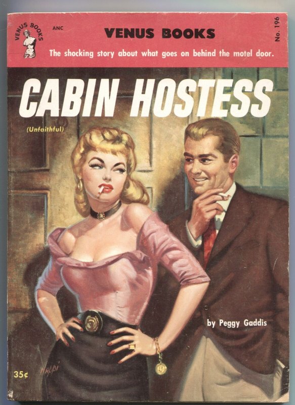 CABIN HOSTESS-VENUS BOOKS #196-1952-SPICY--RUDY NAPPI--PEGGY GADDIS