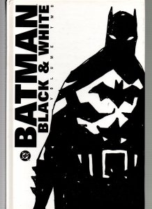 Batman Black and White HC vol.2 - Alex Ross - Chaykin - Jim Lee - 2002 - NM