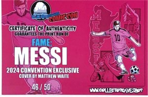 FAME: LIONEL MESSI NYCC  MATTHEW WAITE “EMBOSSED SPOT FOIL’’ VARIANT W/COA NM.