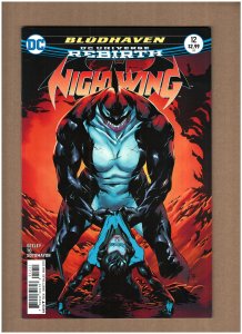 Nightwing #12 DC Comics Rebirth 2017 Bludhaven Marcus To Variant NM- 9.2