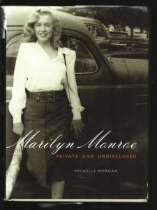 Marilyn Monroe: Private & Undisclosed 2007Michael Ventura-Photos from the ear...