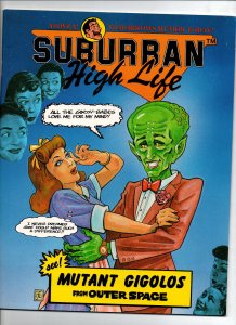 Suburban High Life Vol. 2 #1 - Mutant Gigolos from outer Space- Slave Labor - VF