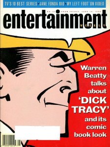 Entertainment Weekly #18 VG ; Meredith | low grade comic June 15, 1990 Dick Trac
